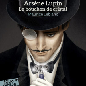 Arsène Lupin, le bouchon de cristal