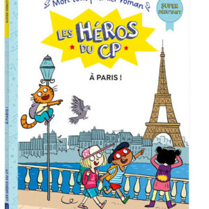 les héros du CP: à Paris!