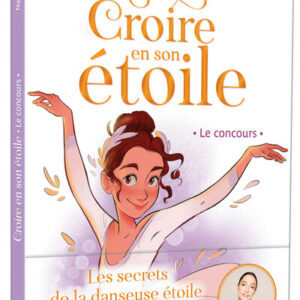 croire en son étoile: le concours