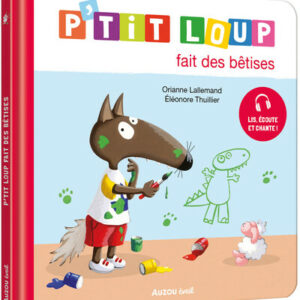 p'tit loup fait des bêtises