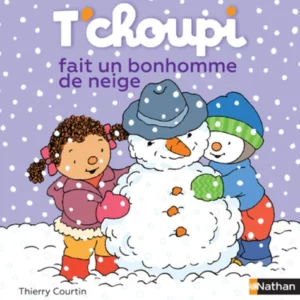 T'choupi fait un bonhomme de neige