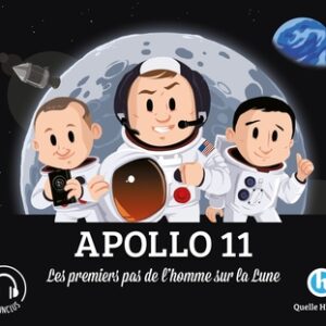 Apollo 11 (quelle histoire)