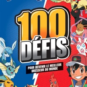 100 défis pour devenir un maître Pokémon