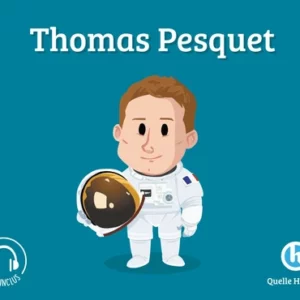 Thomas Pesquet (quelle histoire)