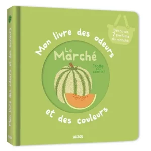 mon livre des odeurs: le marché