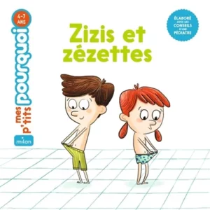 zizis et zézettes