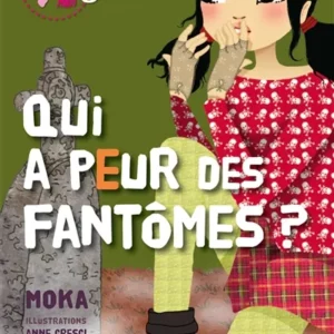 kinra girls - qui a peur des fantômes?