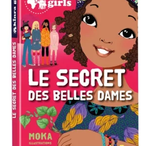 kinra girls - le secret des belles dames