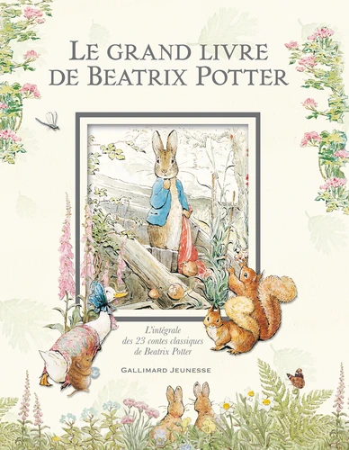 le grand livre de Beatrix Potter (intégrale)
