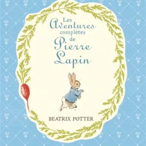 les aventures complètes de Pierre Lapin