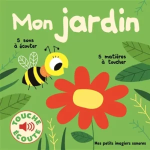 livre sonore: mon jardin