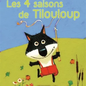 les 4 saisons de Tilouloup