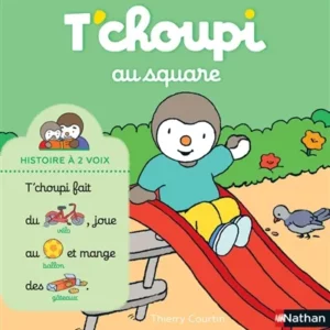 T'choupi au square