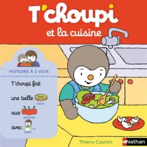 T'choupi et la cuisine