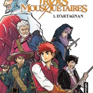 les trois mousquetaires manga T01