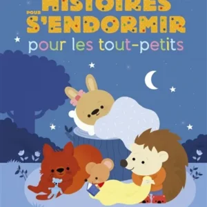 histoires pour s'endormir pour les tout-petits