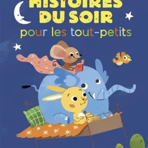 histoires du soir pour les tout-petits