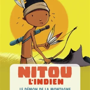 Nitou l'indien - le démon de la montagne