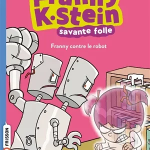 Franny contre le robot