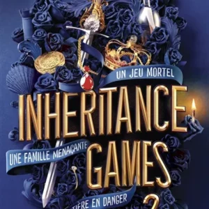 INHERITANCE GAMES - TOME 02 : LES HERITIERS DISPARUS.