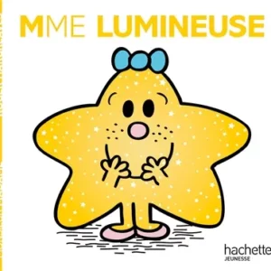 MADAME LUMINEUSE