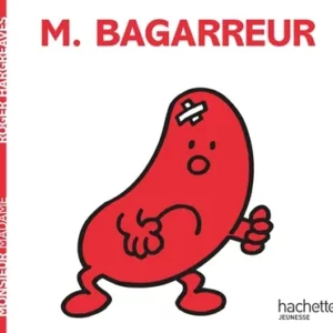 MONSIEUR BAGARREUR