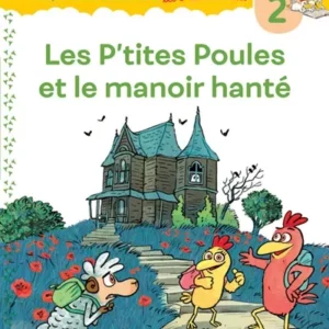 LES P'TITES POULES ET LE MANOIR HANTE - NIV2