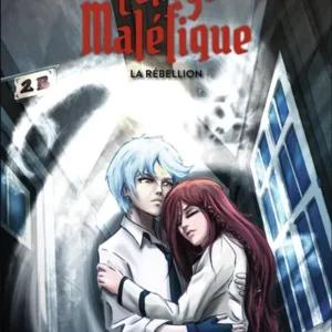 LE COLLEGE MALEFIQUE - VOL04 - LA REBELLION