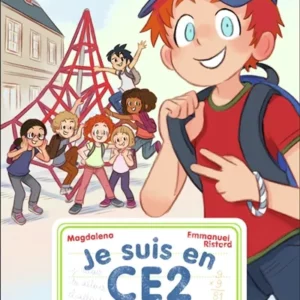 JE SUIS EN CE2 - T01 - LES NOUVEAUX COPAINS