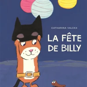 LA FÊTE DE BILLY