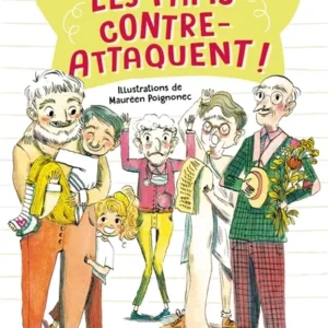 LES PAPIS CONTRE-ATTAQUENT