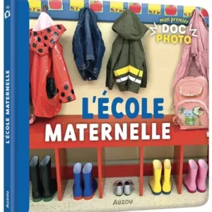 MON PREMIER DOC PHOTO - L'ECOLE MATERNELLE