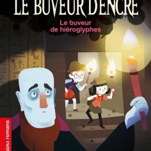 LE BUVEUR D'ENCRE : LE BUVEUR DE HIEROGLYPHES