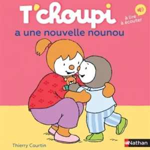 T'CHOUPI A UNE NOUVELLE NOUNOU