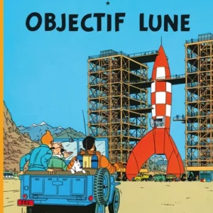 TINTIN - T16 - OBJECTIF LUNE