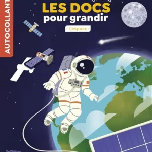 LES DOCS POUR GRANDIR - L'ESPACE