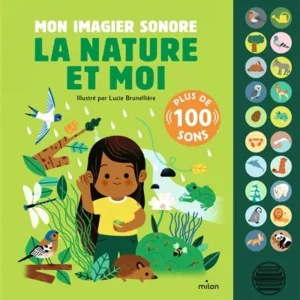 MON IMAGIER SONORE - LA NATURE ET MOI