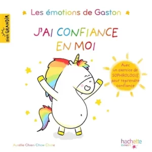 LES EMOTIONS DE GASTON - J'AI CONFIANCE EN MOI