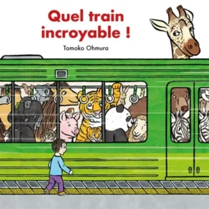 QUEL TRAIN INCROYABLE !