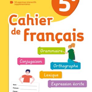 CAHIER FRANCAIS 5E