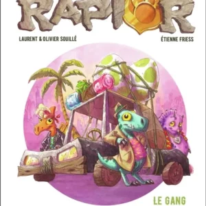 INSPECTEUR RAPTOR - T02 - LE GANG DES OEUFS