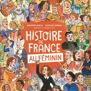 HISTOIRE DE FRANCE AU FEMININ