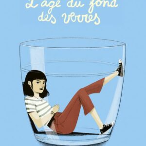 L AGE DU FOND DES VERRES