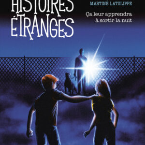 HISTOIRES ETRANGES