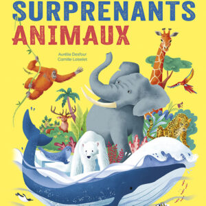 SURPRENANTS ANIMAUX