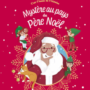 MYSTERE AU PAYS DU PERE NOEL