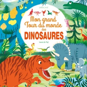 TOUR MONDE DINOSAURES