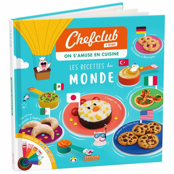 LIVRE CHEFCLUB KIDS - LES RECETTES DU MONDE