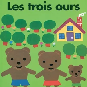 LES TROIS OURS