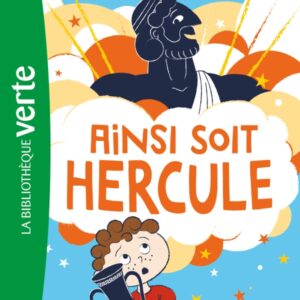 AINSI SOIT HERCULE